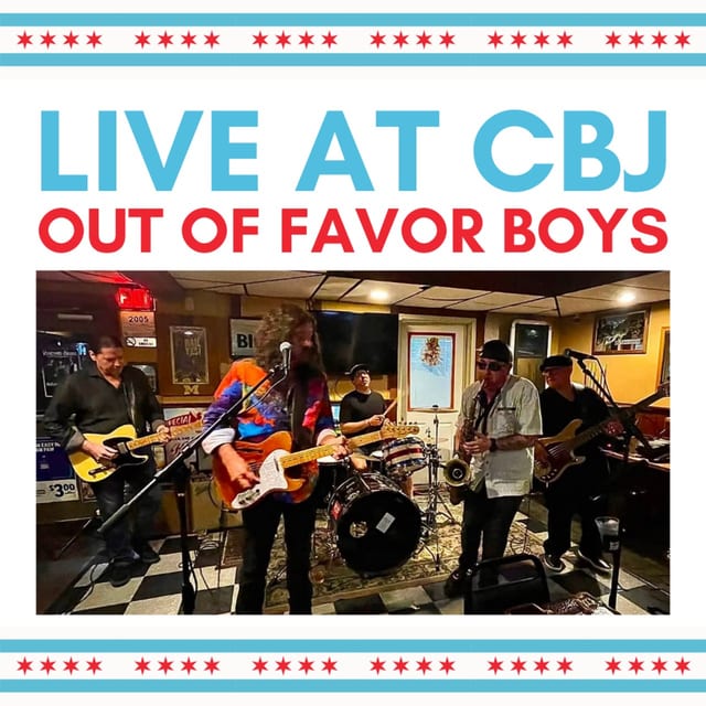 LIVE at CBJ: Out of Favor Boys